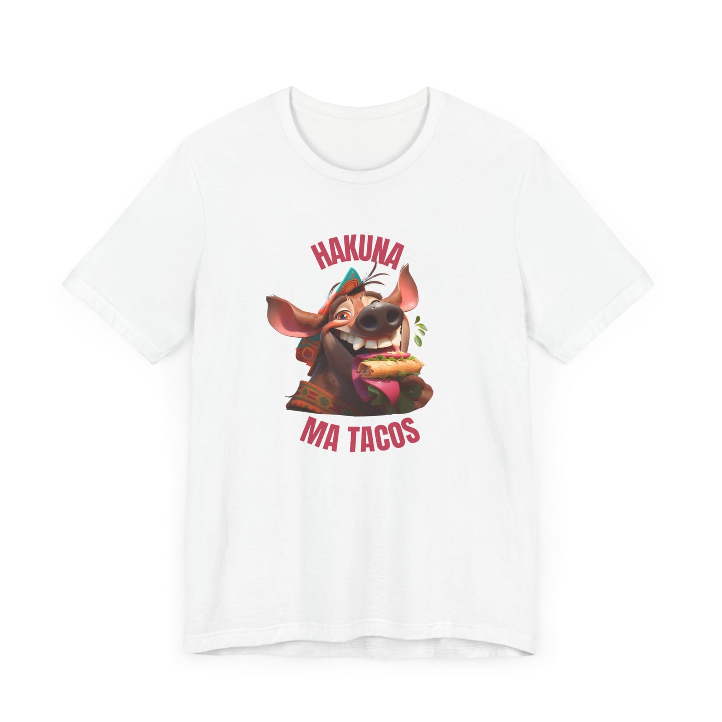 Funny Pumb Tee - Hakuna MaTacos