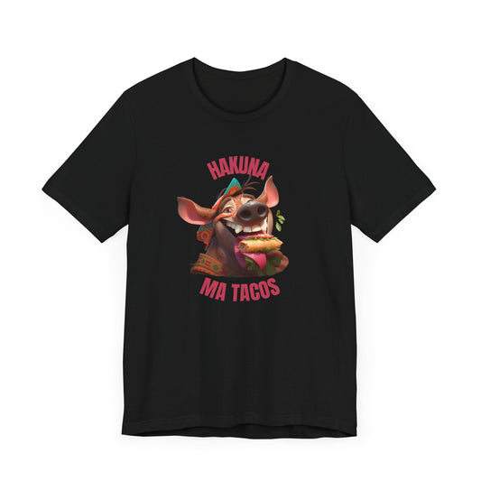 Funny Pumb Tee - Hakuna MaTacos