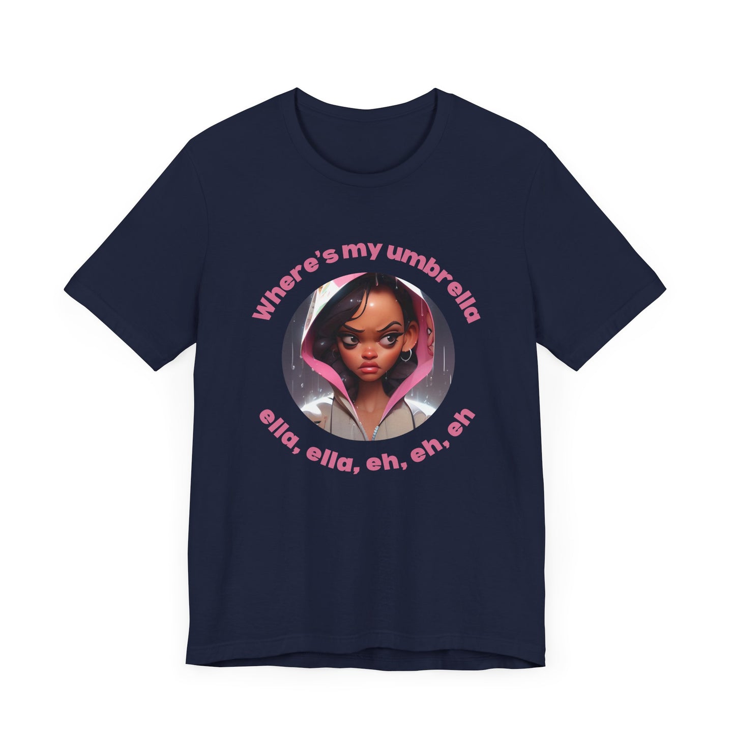 Funny RA Unisex Tee - 'Where is my umbrella, ella, eh, eh'