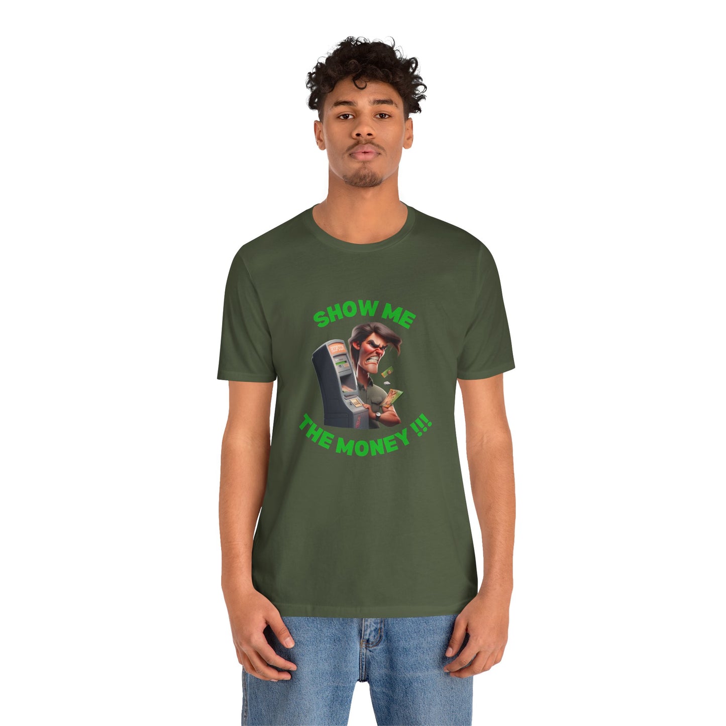 Funny Jerry M - Unisex Tee - Show Me The Money