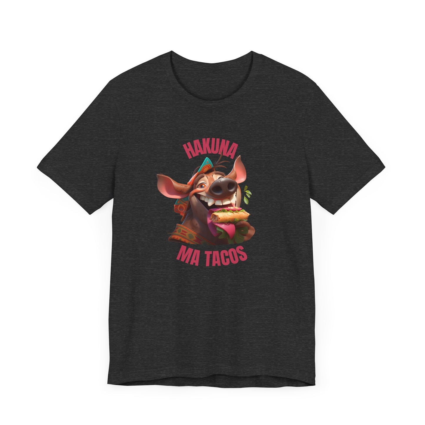 Funny Pumb Tee - Hakuna MaTacos