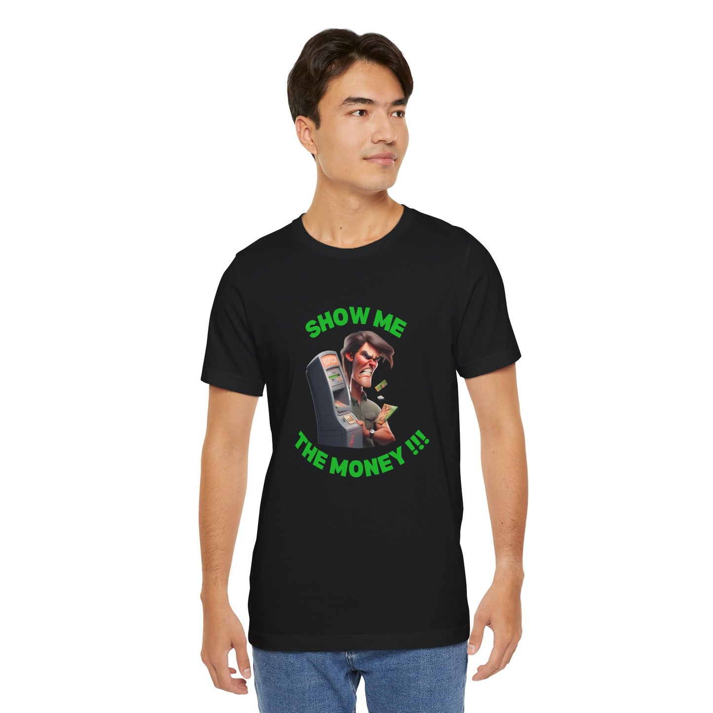 Funny Jerry M - Unisex Tee - Show Me The Money