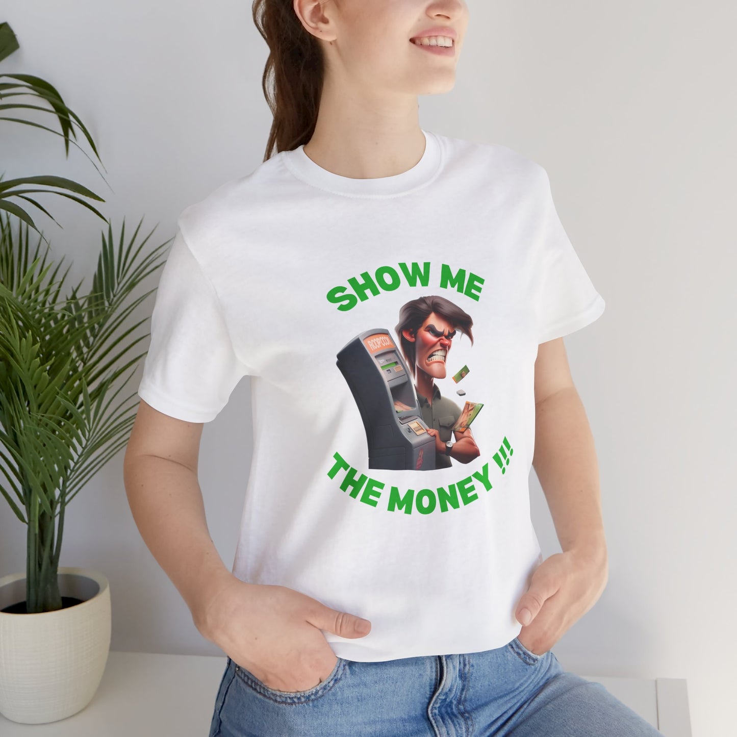 Funny Jerry M - Unisex Tee - Show Me The Money